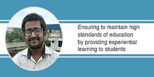 Ensuring to maintain high standards of education by providing experiential learning to students